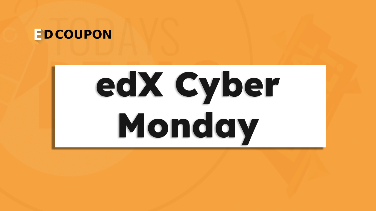 edX cyber monday